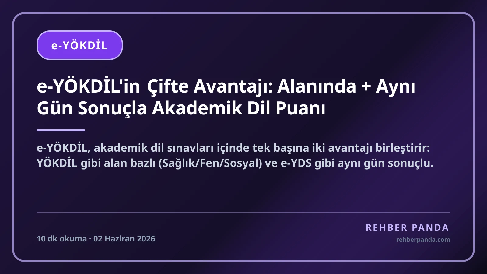 e-YÖKDİL'in Çifte Avantajı: Alanında + Aynı Gün Sonuçla Akademik Dil Puanı