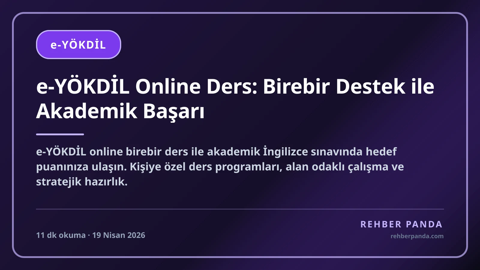 e-YÖKDİL Online Ders: Birebir Destek ile Akademik Başarı