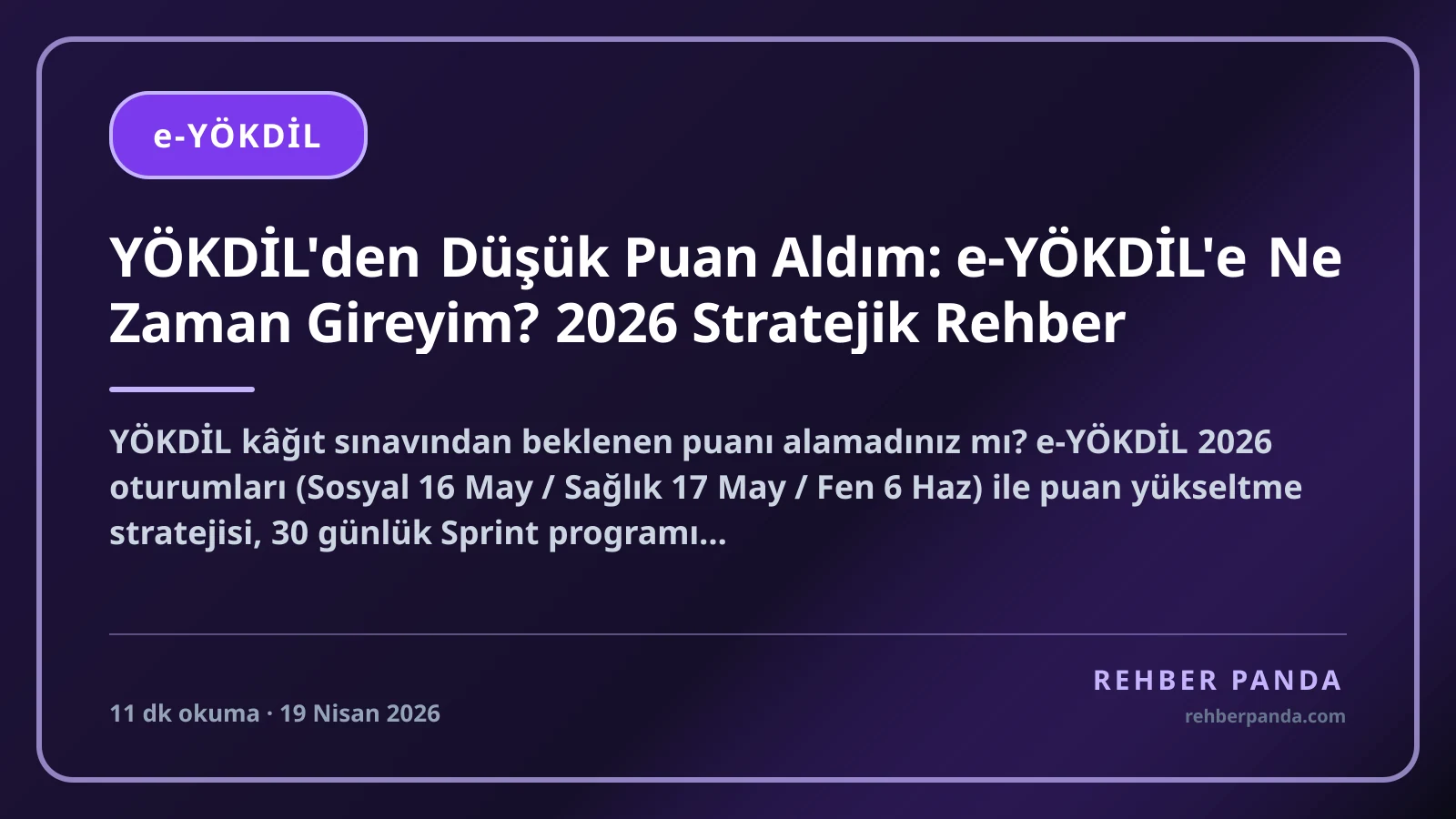 YÖKDİL'den Düşük Puan Aldım: e-YÖKDİL'e Ne Zaman Gireyim? 2026 Stratejik Rehber