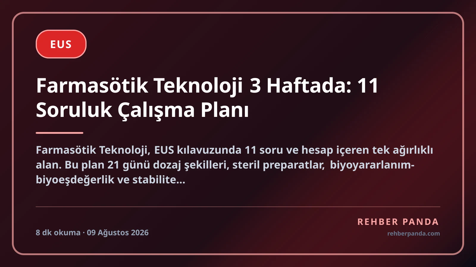 Farmasötik Teknoloji 3 Haftada: 11 Soruluk Çalışma Planı