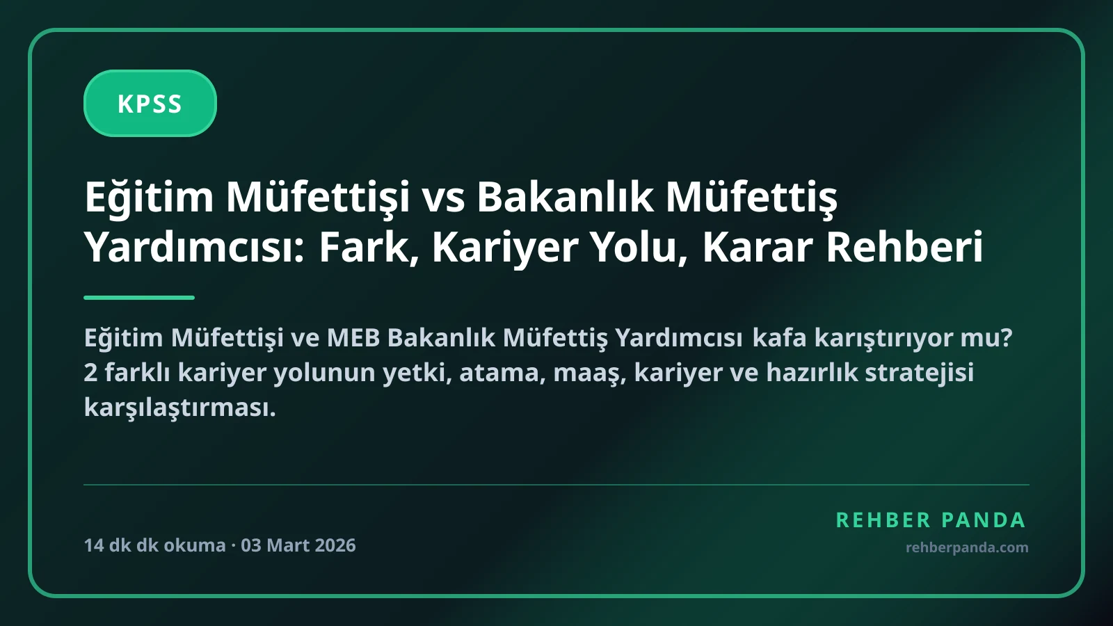 Eğitim Müfettişi vs Bakanlık Müfettiş Yardımcısı: Fark, Kariyer Yolu, Karar Rehberi