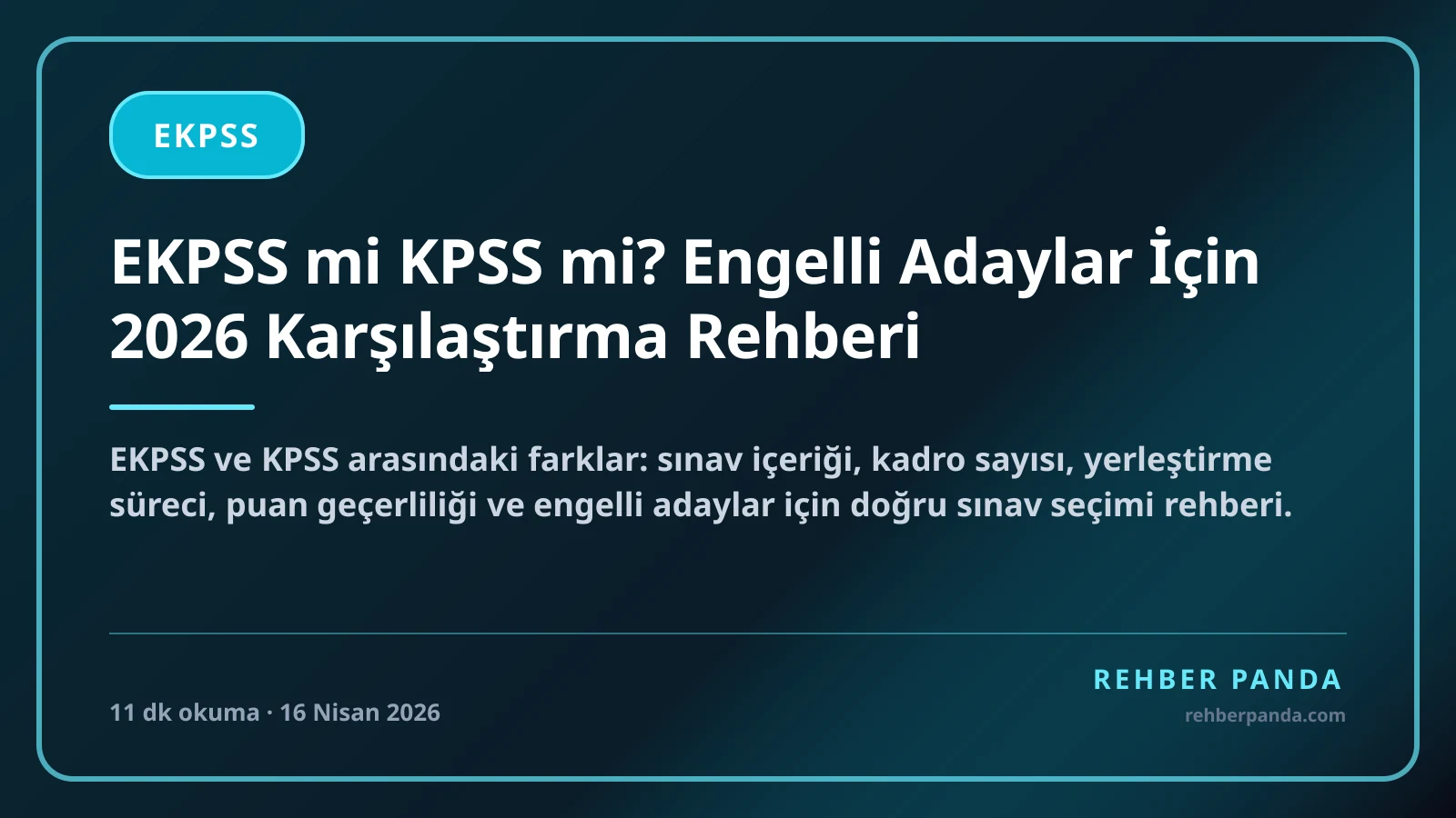 EKPSS mi KPSS mi? Engelli Adaylar İçin 2026 Karşılaştırma Rehberi