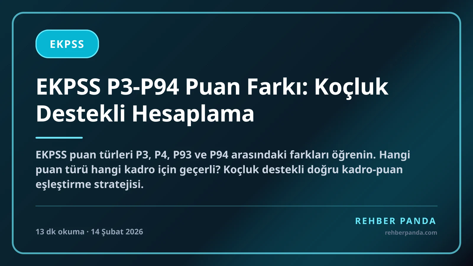 EKPSS P3-P94 Puan Farkı: Koçluk Destekli Hesaplama