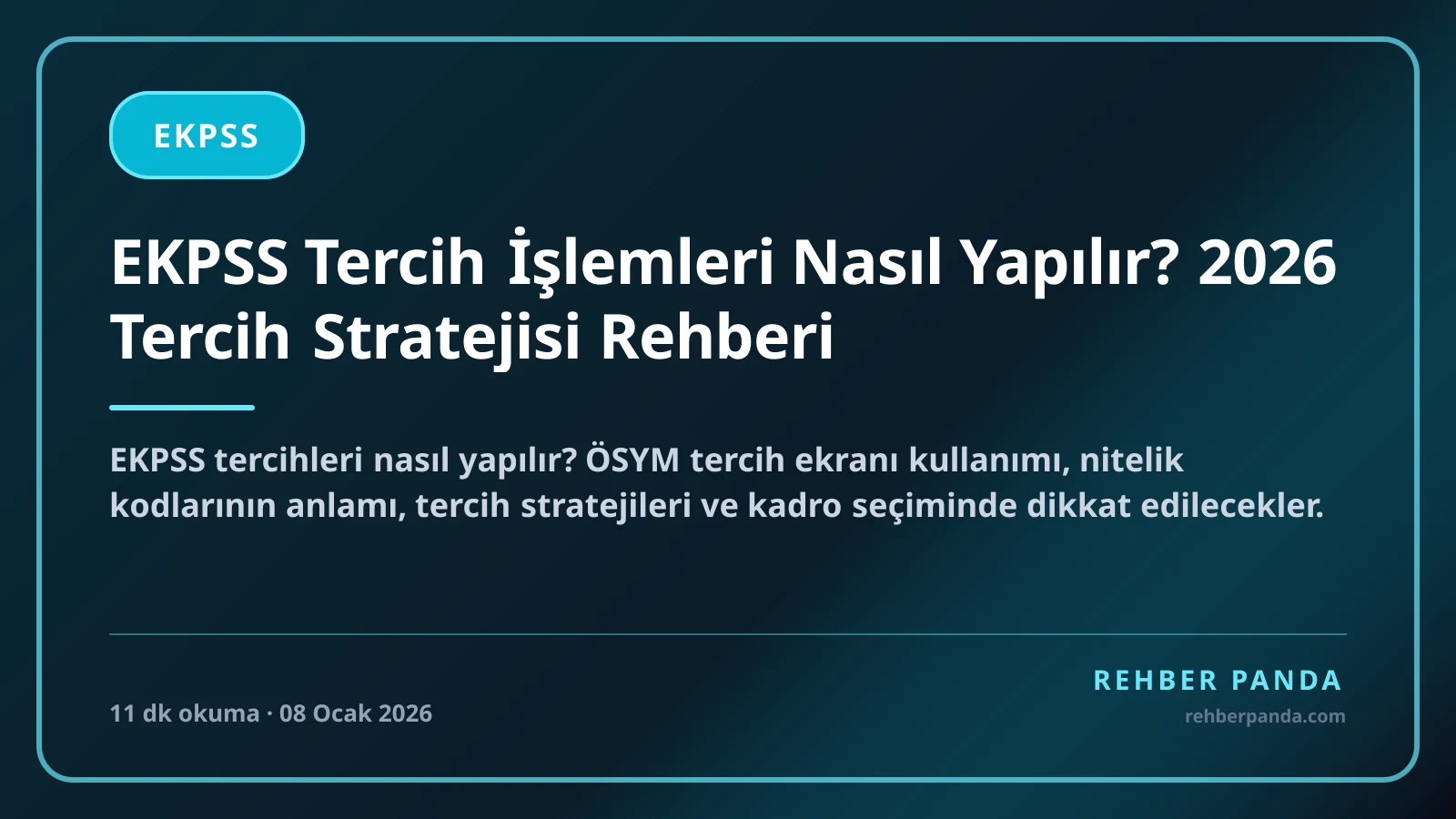 EKPSS Tercih İşlemleri Nasıl Yapılır? 2026 Tercih Stratejisi Rehberi