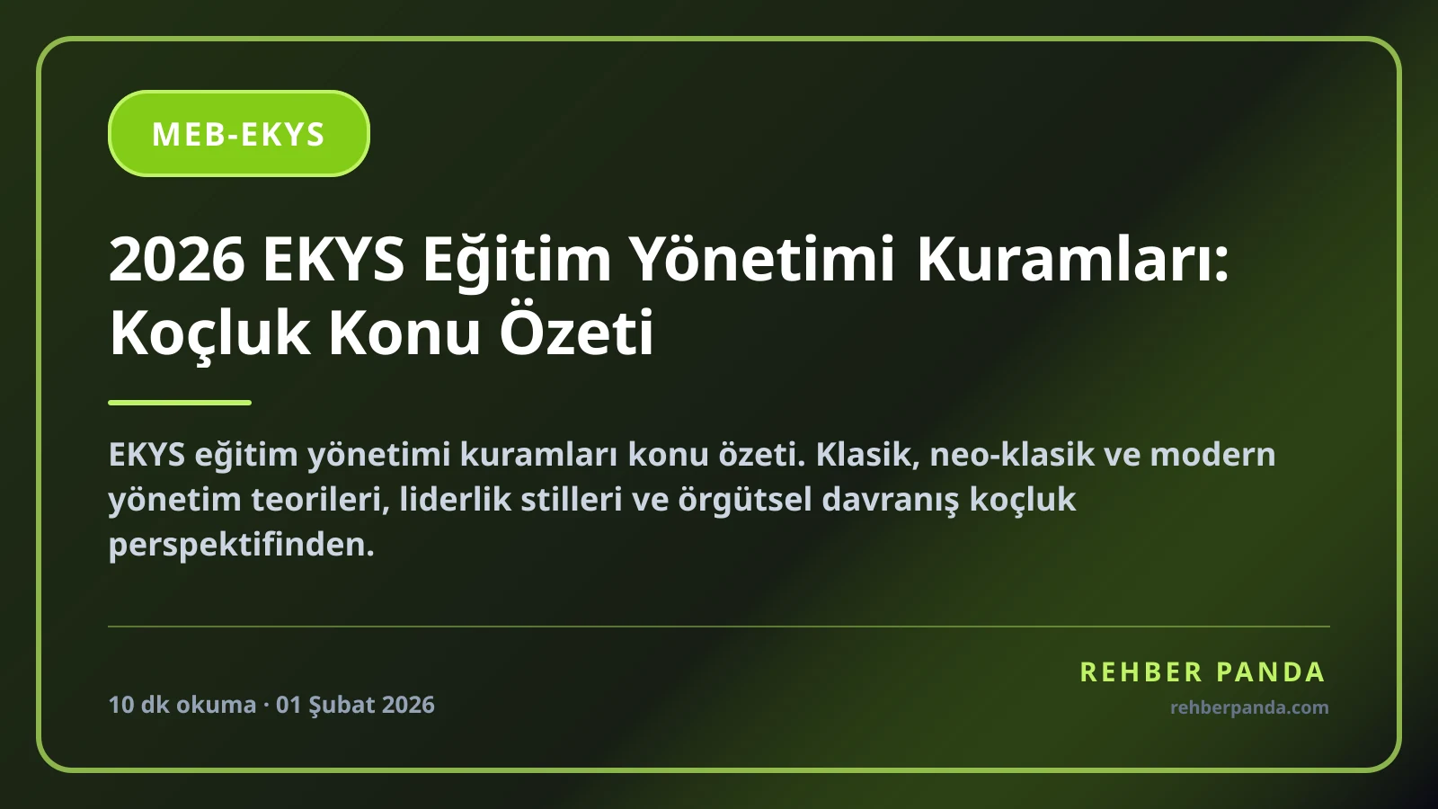 2026 EKYS Eğitim Yönetimi Kuramları: Koçluk Konu Özeti