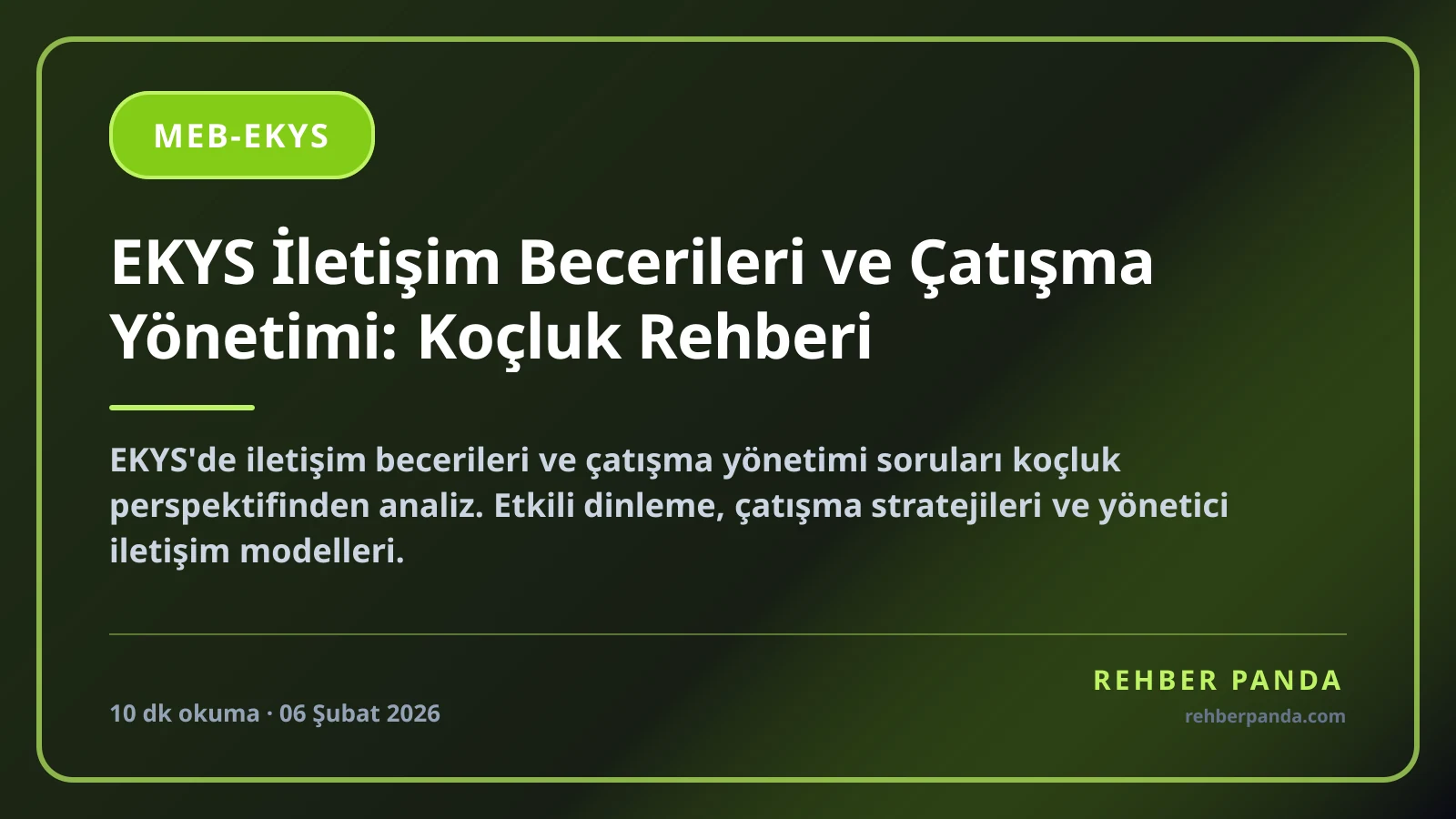 EKYS İletişim Becerileri ve Çatışma Yönetimi: Koçluk Rehberi