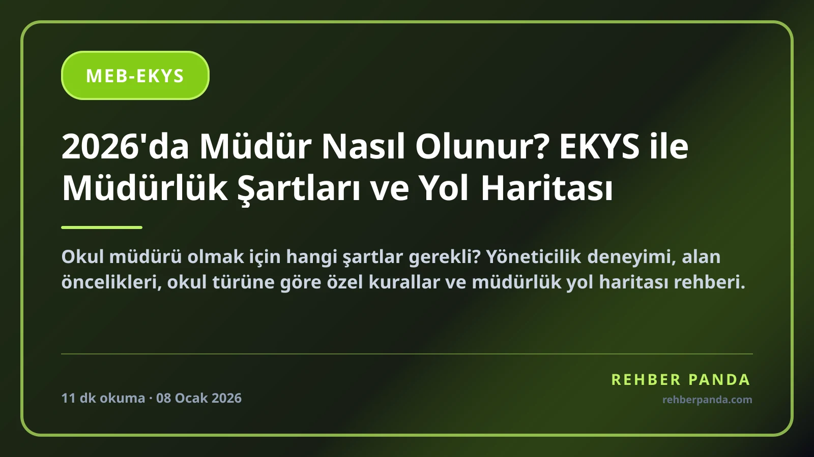 2026'da Müdür Nasıl Olunur? EKYS ile Müdürlük Şartları ve Yol Haritası