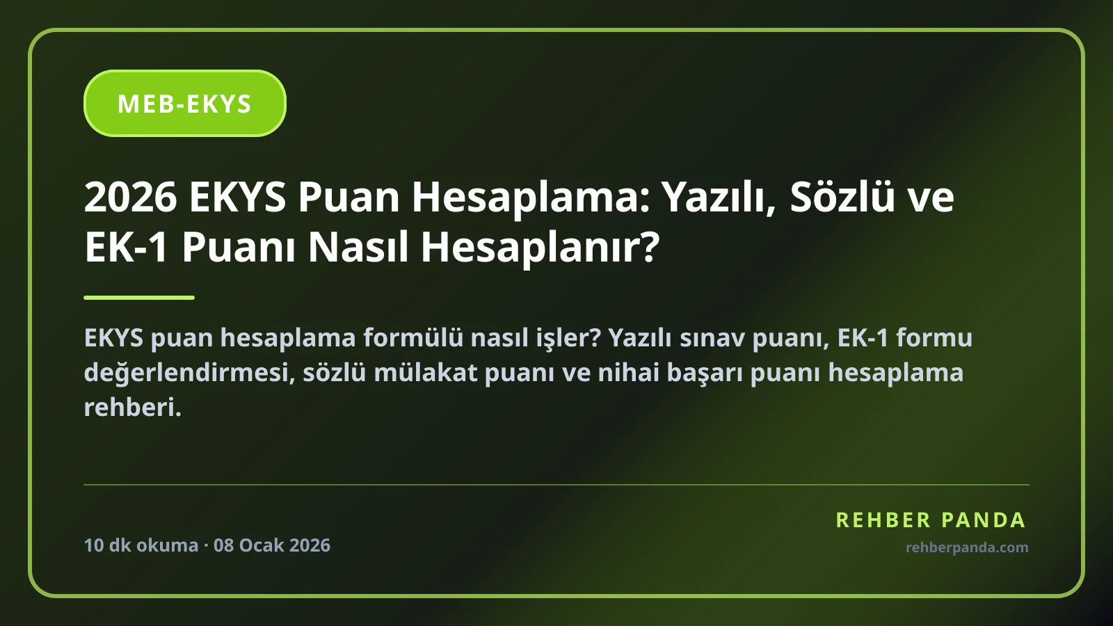 2026 EKYS Puan Hesaplama: Yazılı, Sözlü ve EK-1 Puanı Nasıl Hesaplanır?