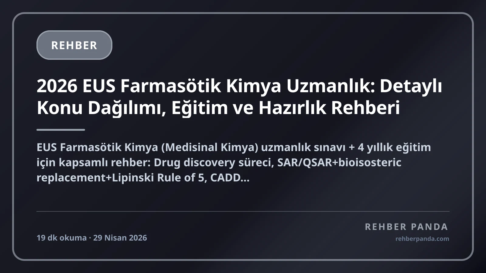 2026 EUS Farmasötik Kimya Uzmanlık: Detaylı Konu Dağılımı, Eğitim ve Hazırlık Rehberi