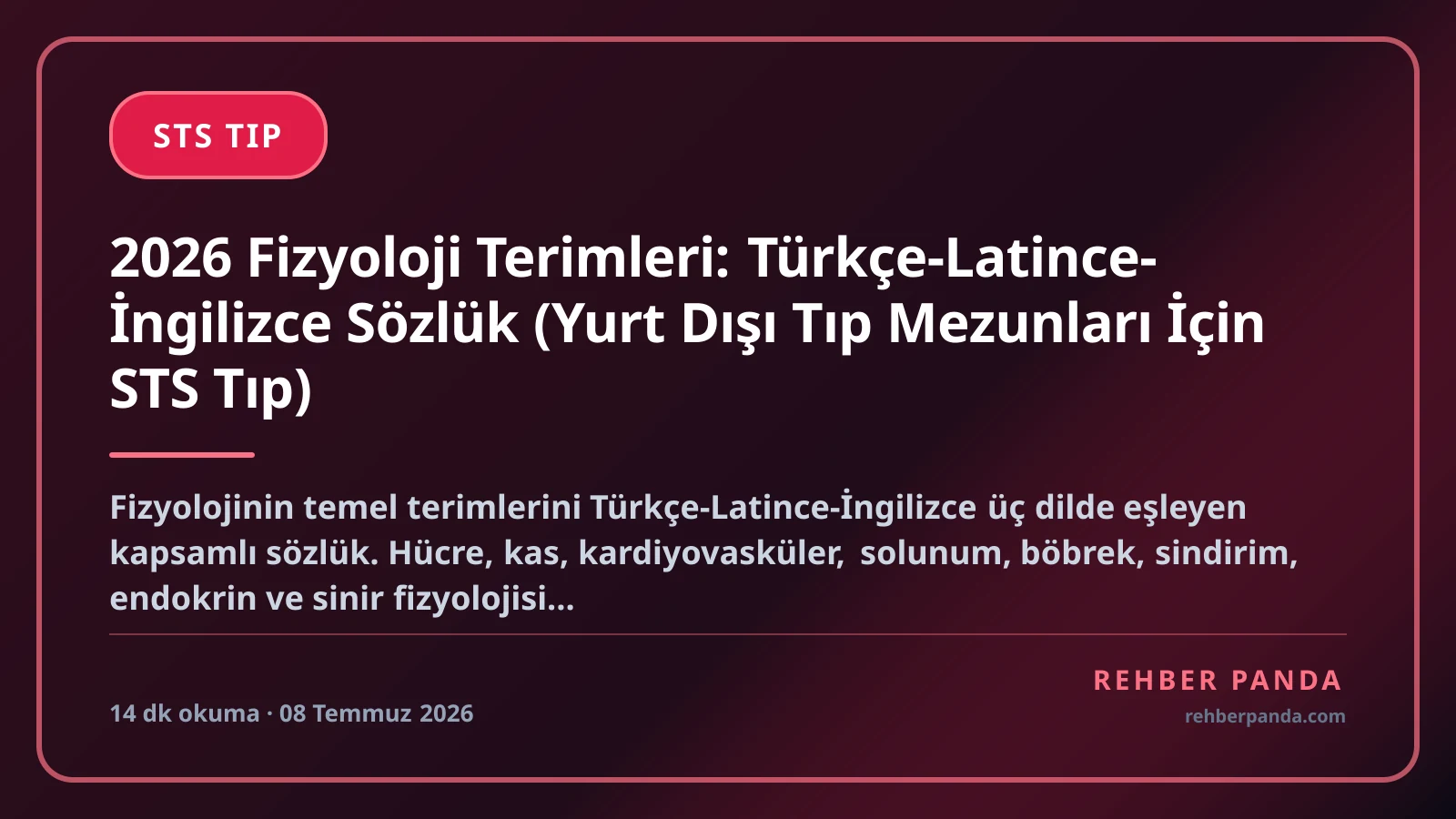 2026 Fizyoloji Terimleri: Türkçe-Latince-İngilizce Sözlük (Yurt Dışı Tıp Mezunları İçin STS Tıp)