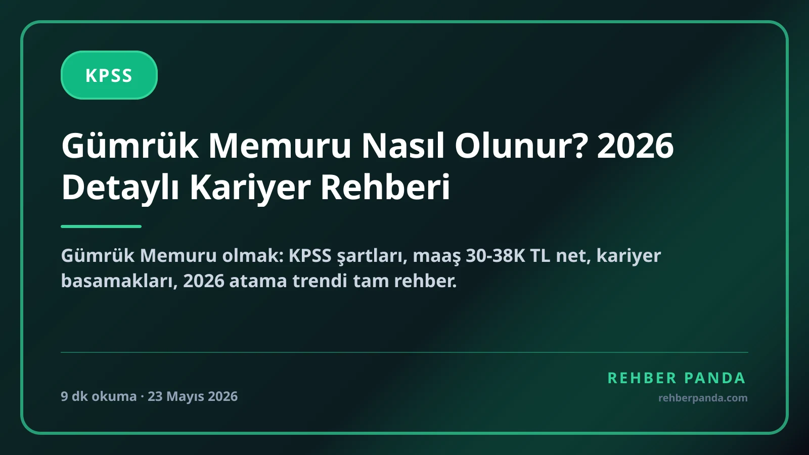 Gümrük Memuru Nasıl Olunur? 2026 Detaylı Kariyer Rehberi