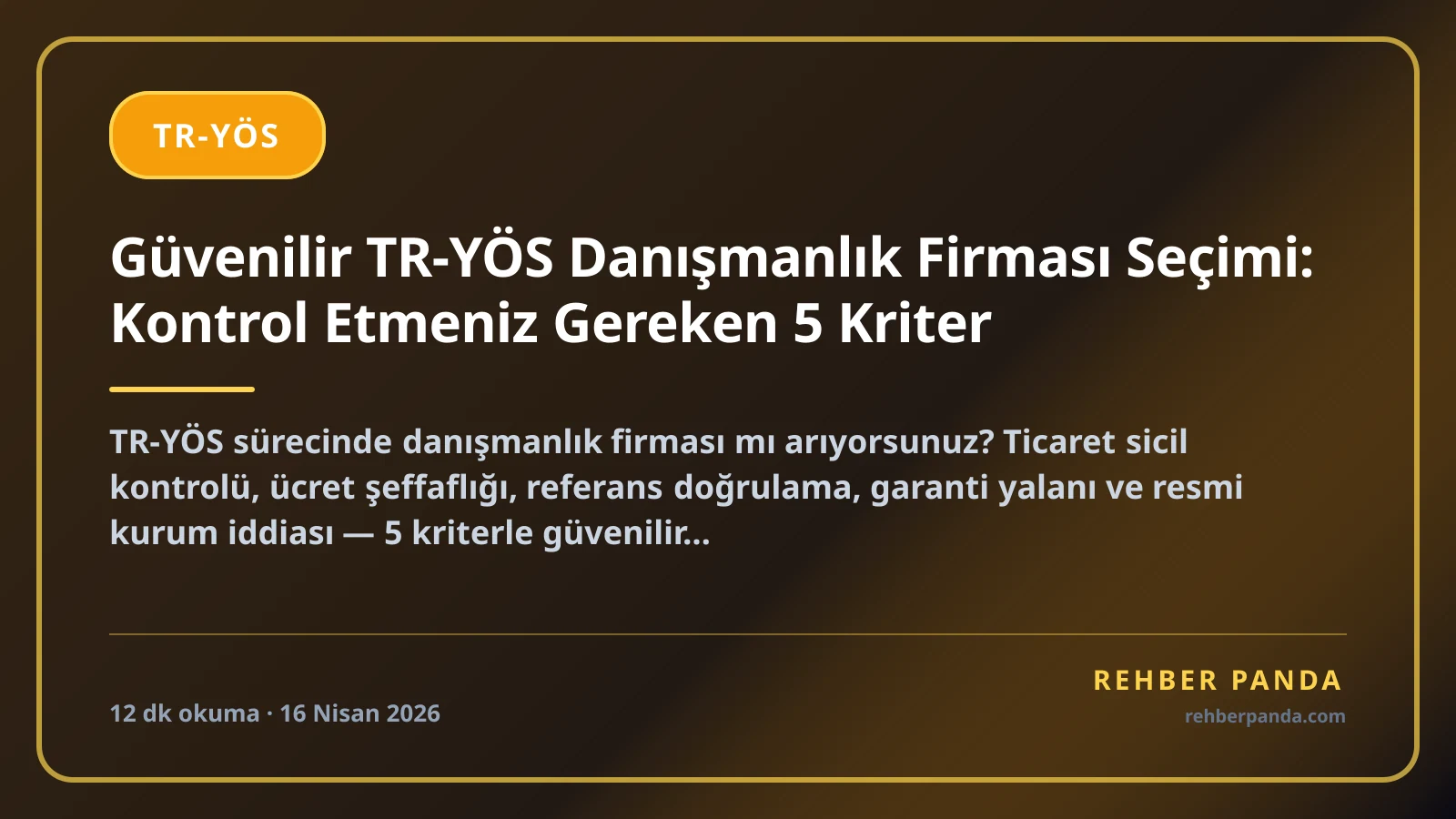 Güvenilir TR-YÖS Danışmanlık Firması Seçimi: Kontrol Etmeniz Gereken 5 Kriter