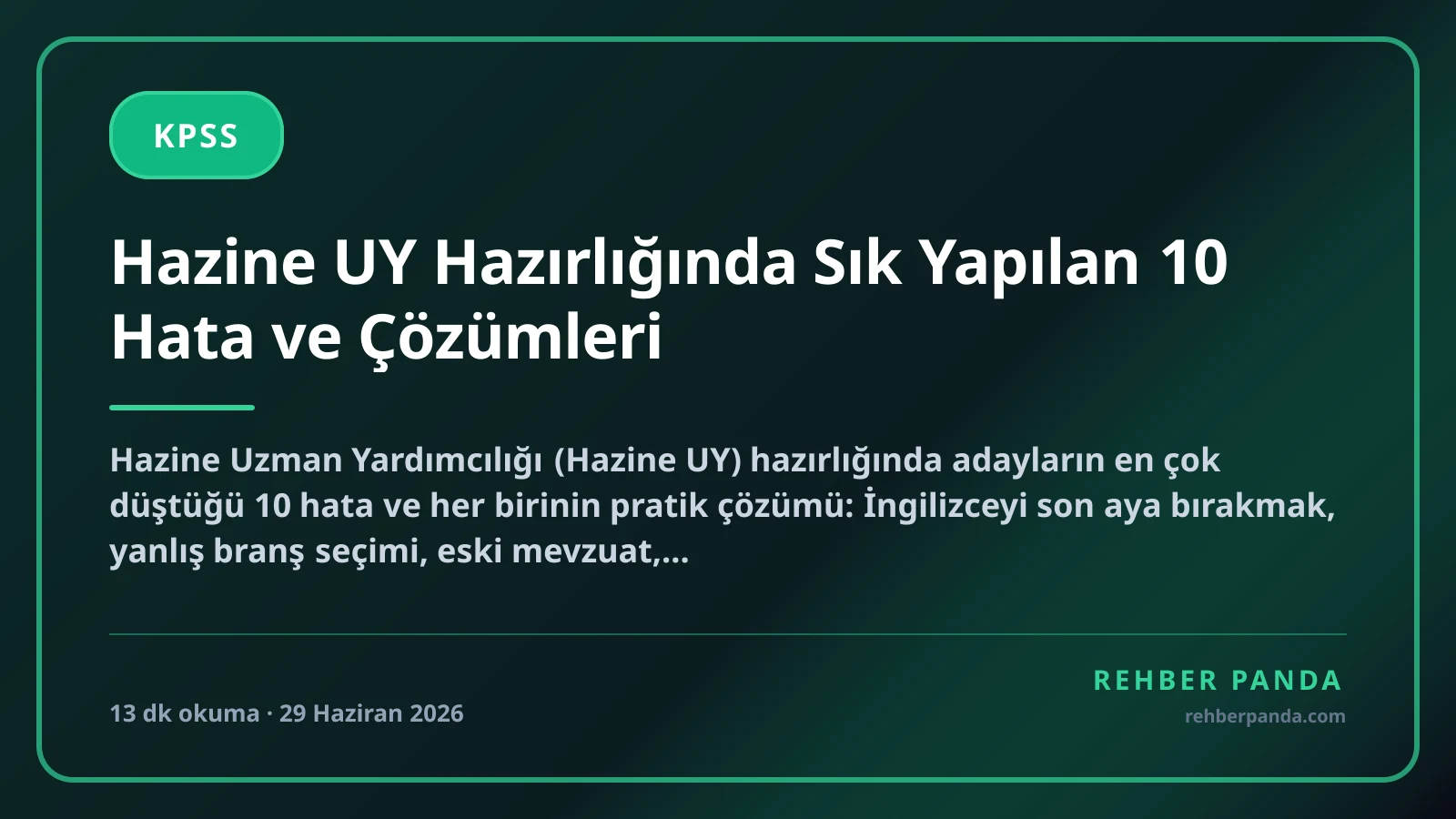 Hazine UY Hazırlığında Sık Yapılan 10 Hata ve Çözümleri