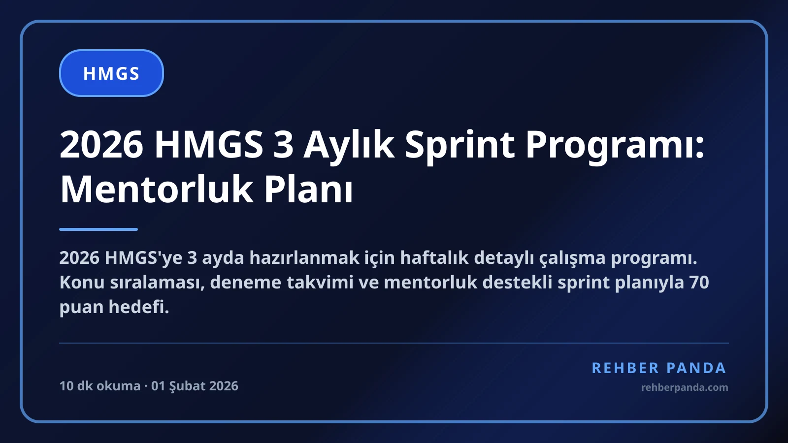 2026 HMGS 3 Aylık Sprint Programı: Mentorluk Planı