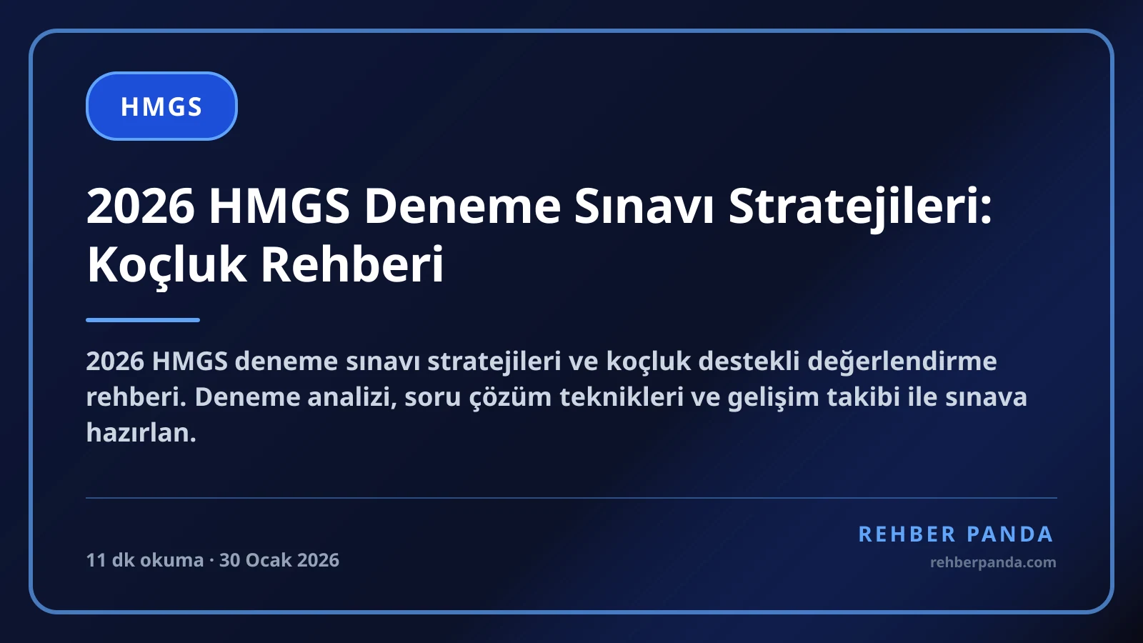 2026 HMGS Deneme Sınavı Stratejileri: Koçluk Rehberi