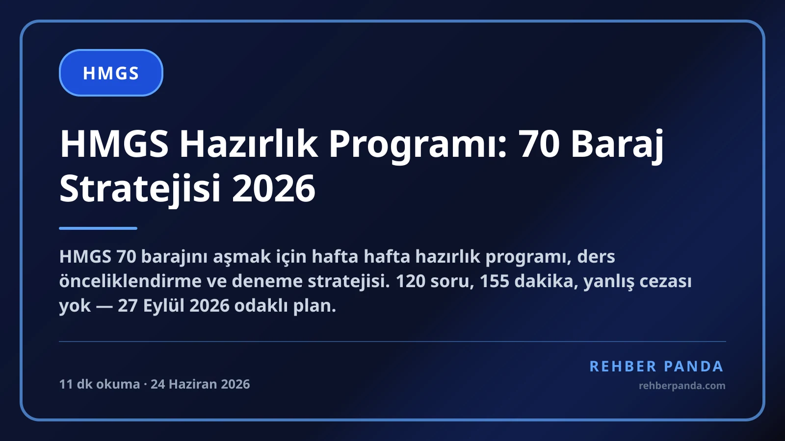 HMGS Hazırlık Programı: 70 Baraj Stratejisi 2026