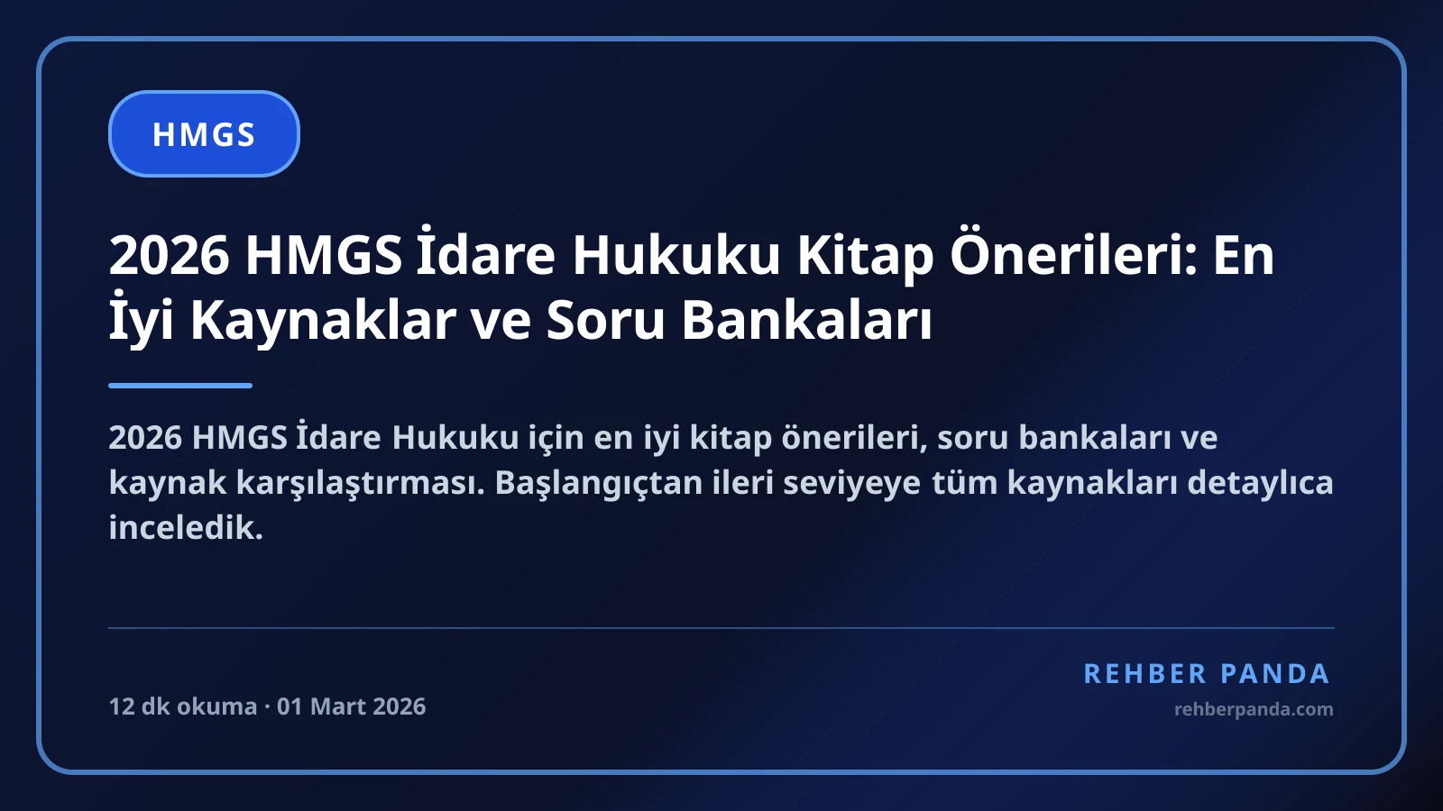 2026 HMGS İdare Hukuku Kitap Önerileri: En İyi Kaynaklar ve Soru Bankaları