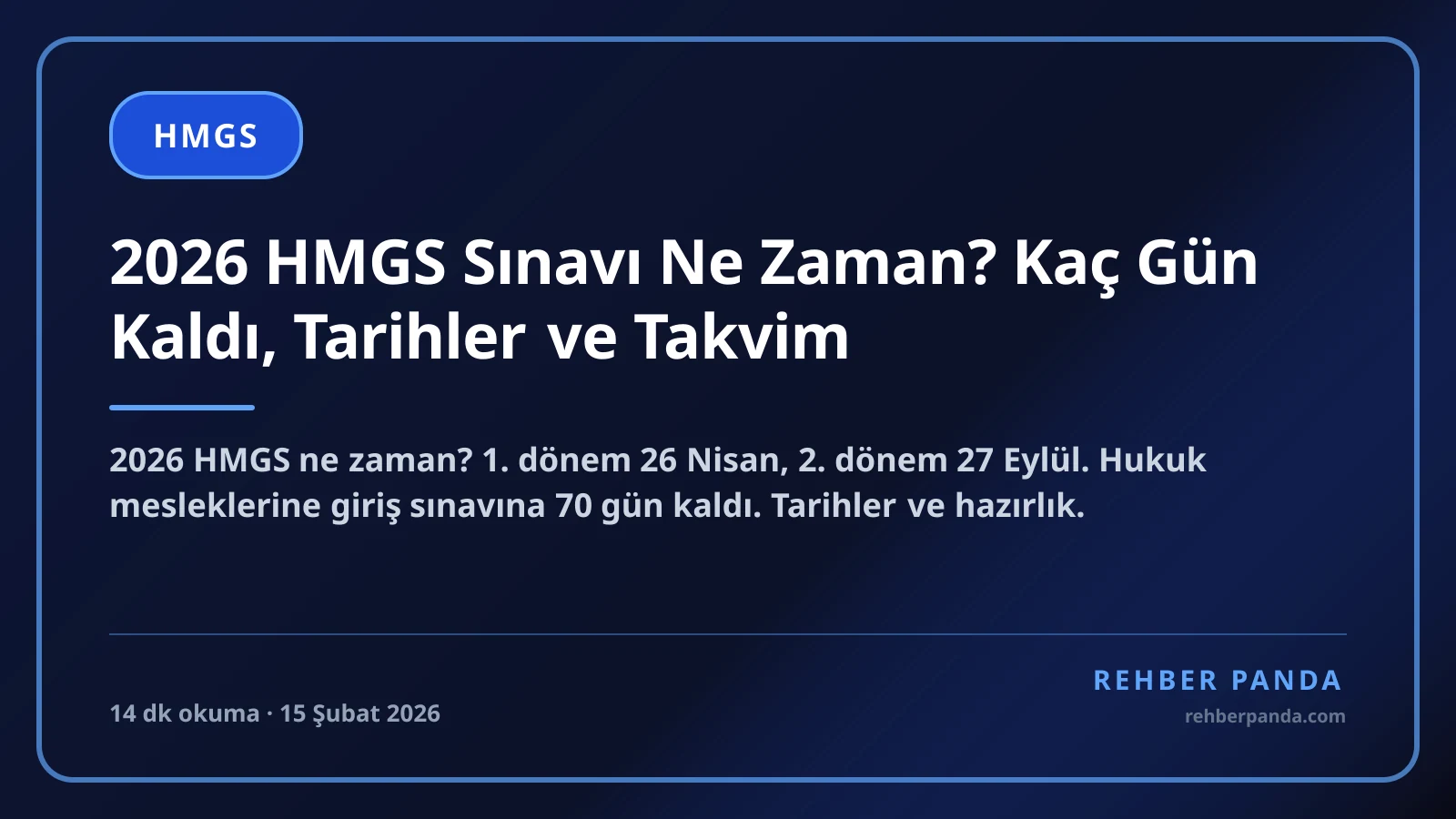 2026 HMGS Sınavı Ne Zaman? Tarihler, Saat ve Sınav Günü Rehberi (Güncel)