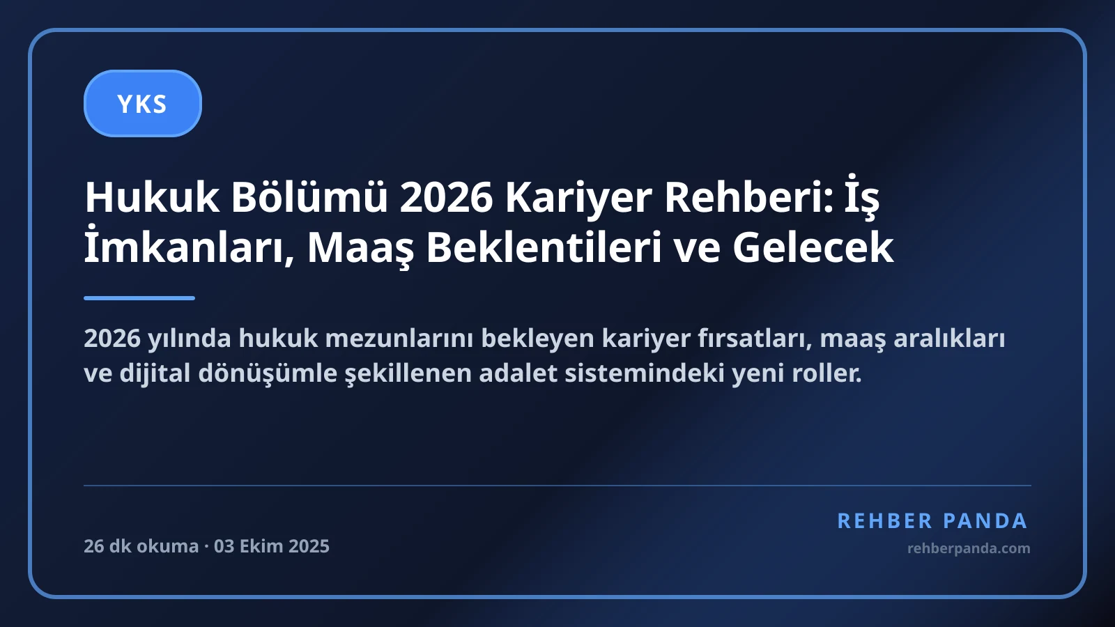 Hukuk Bölümü 2026 Kariyer Rehberi: İş İmkanları, Maaş Beklentileri ve Gelecek