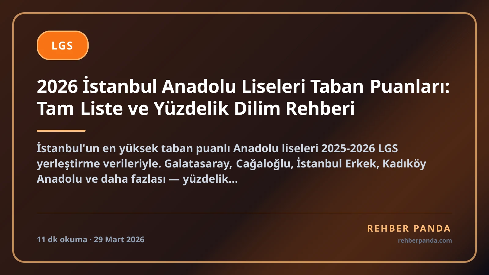 2026 İstanbul Anadolu Liseleri Taban Puanları: Tam Liste ve Yüzdelik Dilim Rehberi