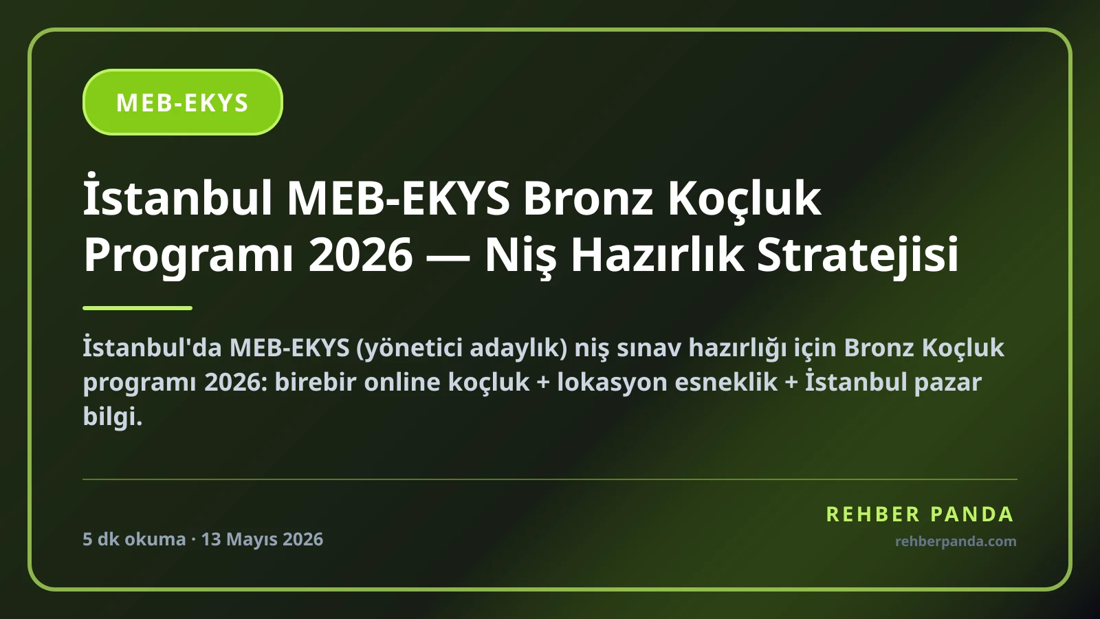 İstanbul MEB-EKYS Bronz Koçluk Programı 2026 — Niş Hazırlık Stratejisi