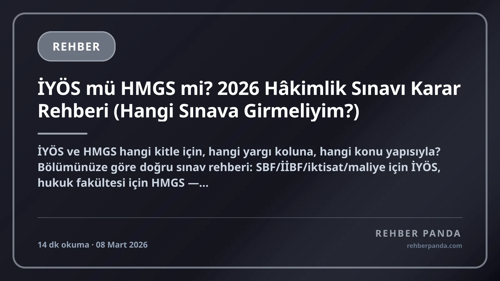 İYÖS mü HMGS mi? 2026 Hâkimlik Sınavı Karar Rehberi (Hangi Sınava Girmeliyim?)