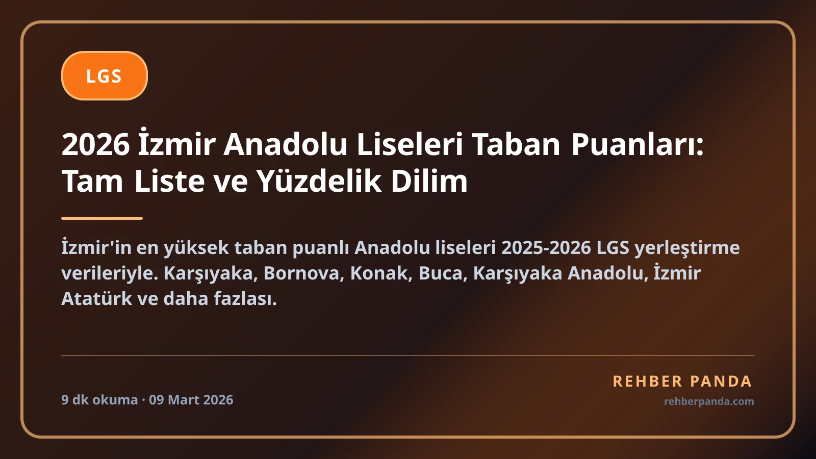 2026 İzmir Anadolu Liseleri Taban Puanları: Tam Liste ve Yüzdelik Dilim