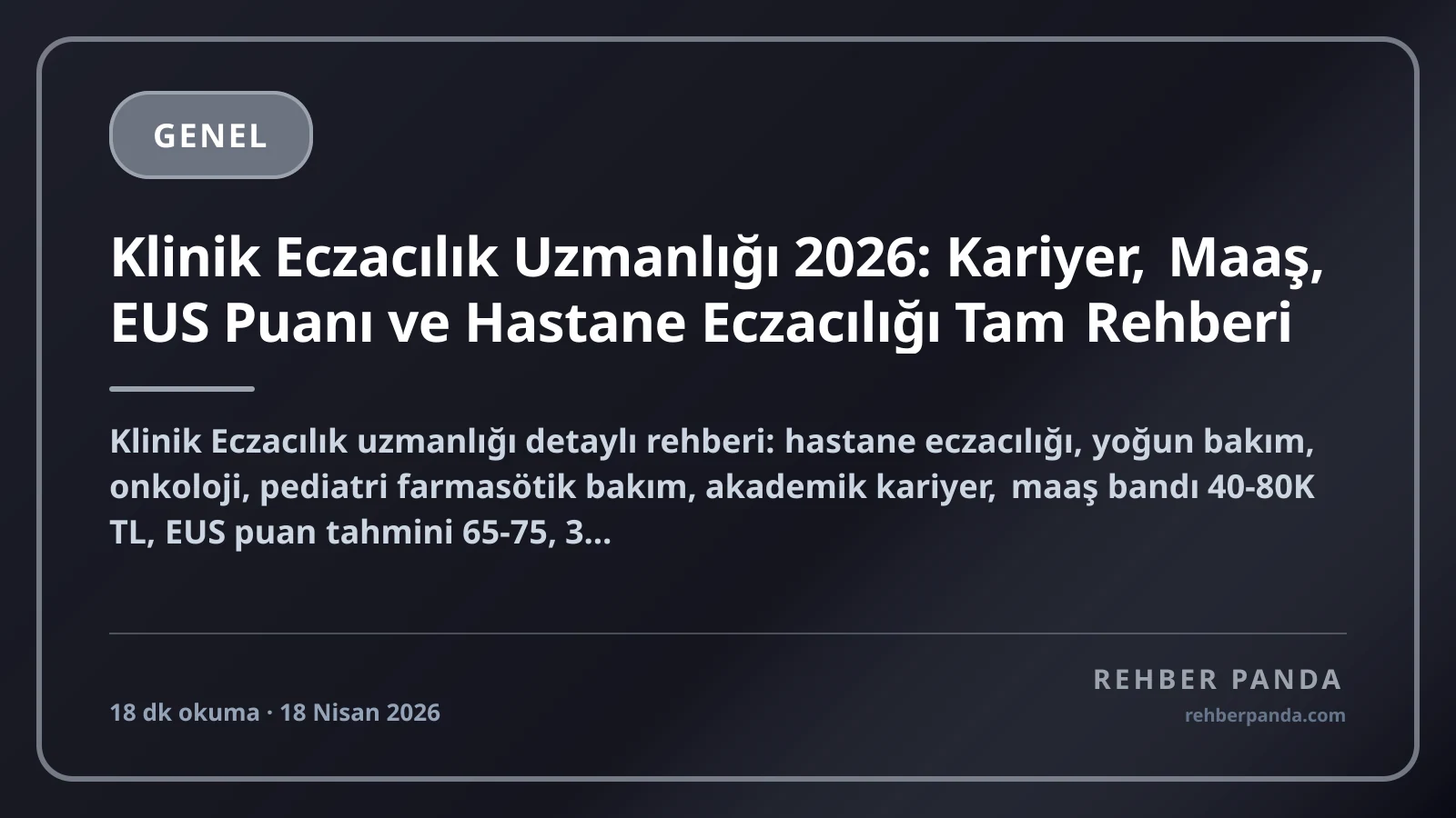 Klinik Eczacılık Uzmanlığı 2026: Kariyer, Maaş, EUS Puanı ve Hastane Eczacılığı Tam Rehberi