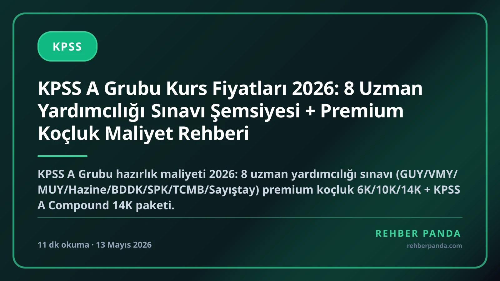 KPSS A Grubu Kurs Fiyatları 2026: 8 Uzman Yardımcılığı Sınavı Şemsiyesi + Premium Koçluk Maliyet Rehberi