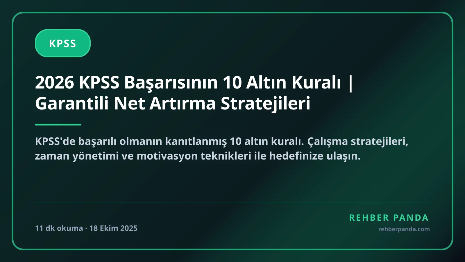 2026 KPSS Başarısının 10 Altın Kuralı | Garantili Net Artırma Stratejileri