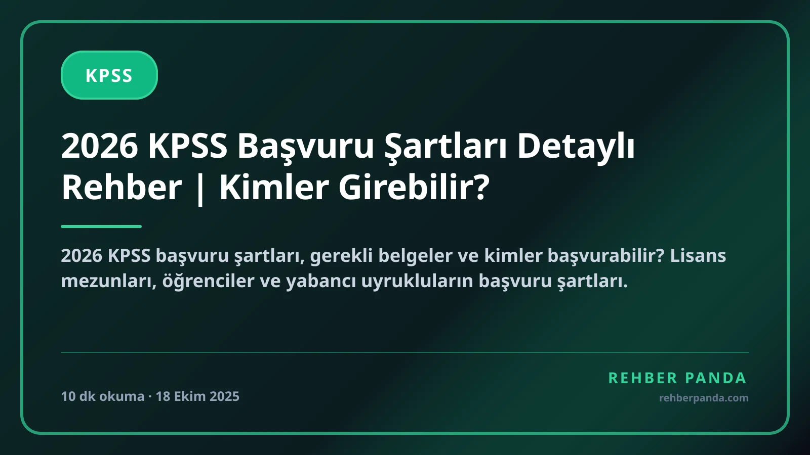 2026 KPSS Başvuru Şartları Detaylı Rehber | Kimler Girebilir?