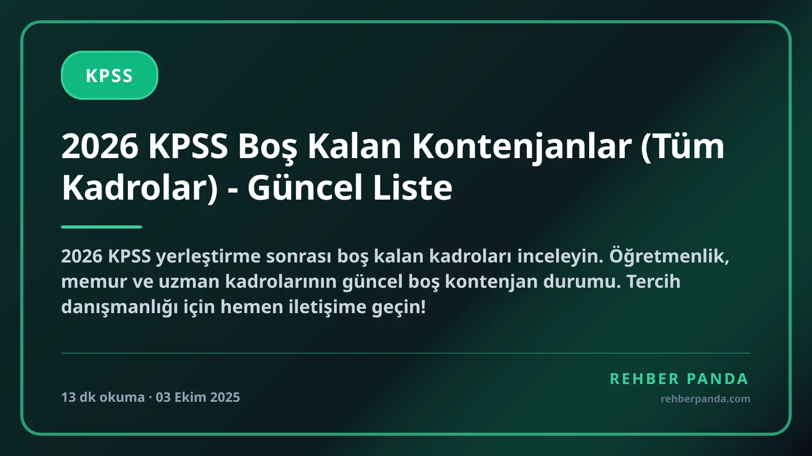 2026 KPSS Boş Kalan Kontenjanlar (Tüm Kadrolar) - Güncel Liste