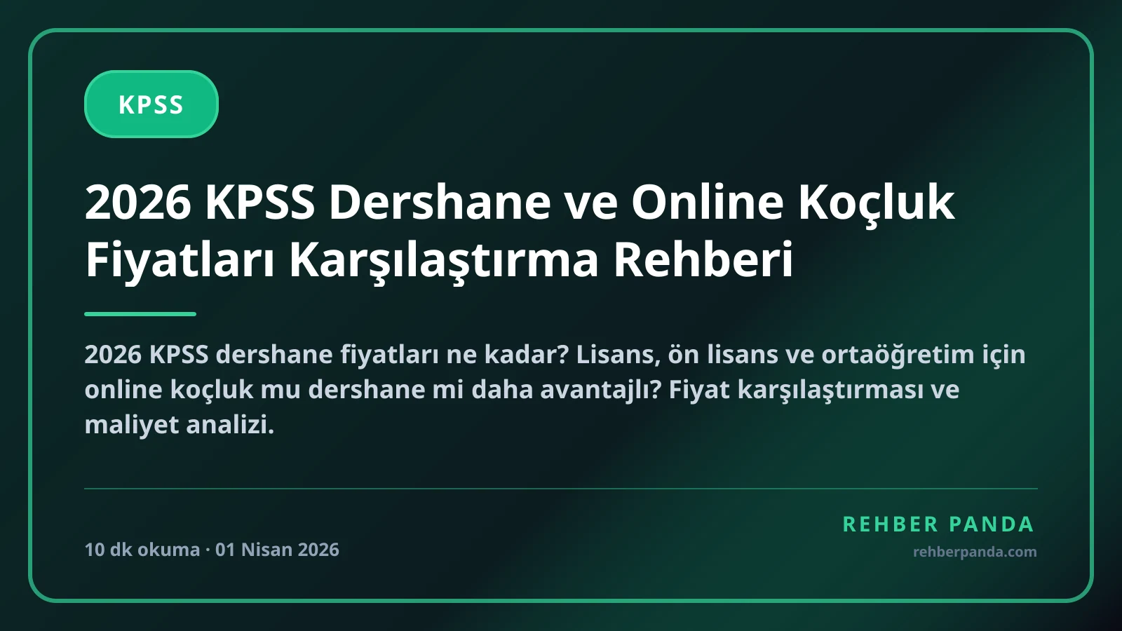 2026 KPSS Dershane ve Online Koçluk Fiyatları Karşılaştırma Rehberi