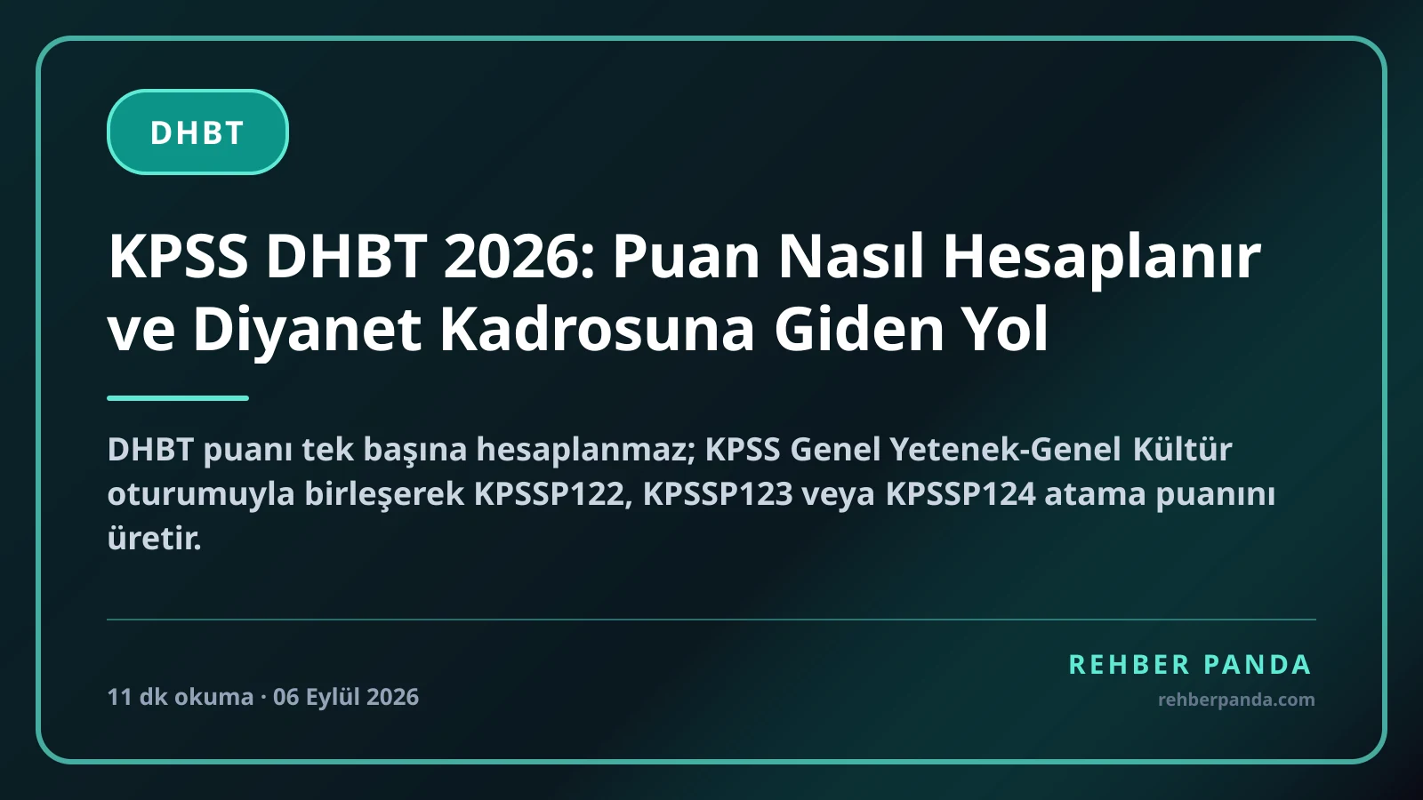 KPSS DHBT 2026: Puan Nasıl Hesaplanır ve Diyanet Kadrosuna Giden Yol