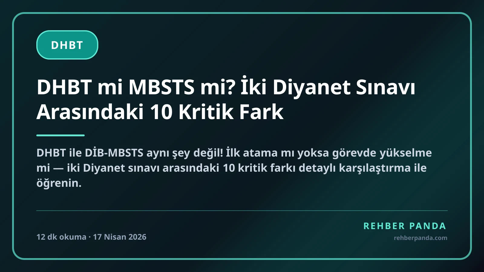 DHBT mi MBSTS mi? İki Diyanet Sınavı Arasındaki 10 Kritik Fark