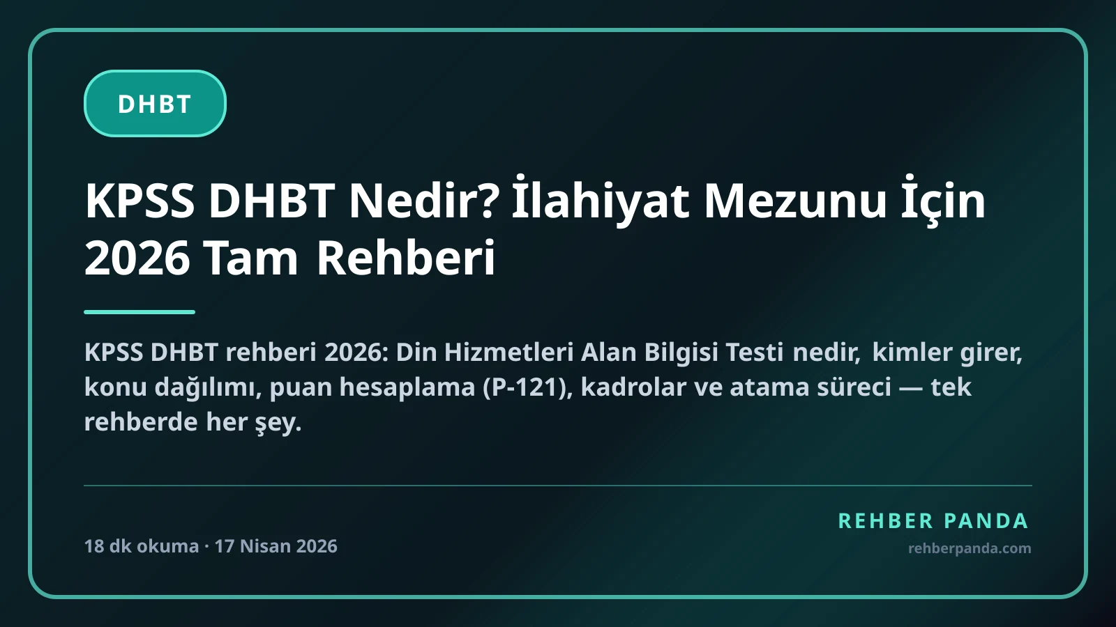 KPSS DHBT Nedir? İlahiyat Mezunu İçin 2026 Tam Rehberi