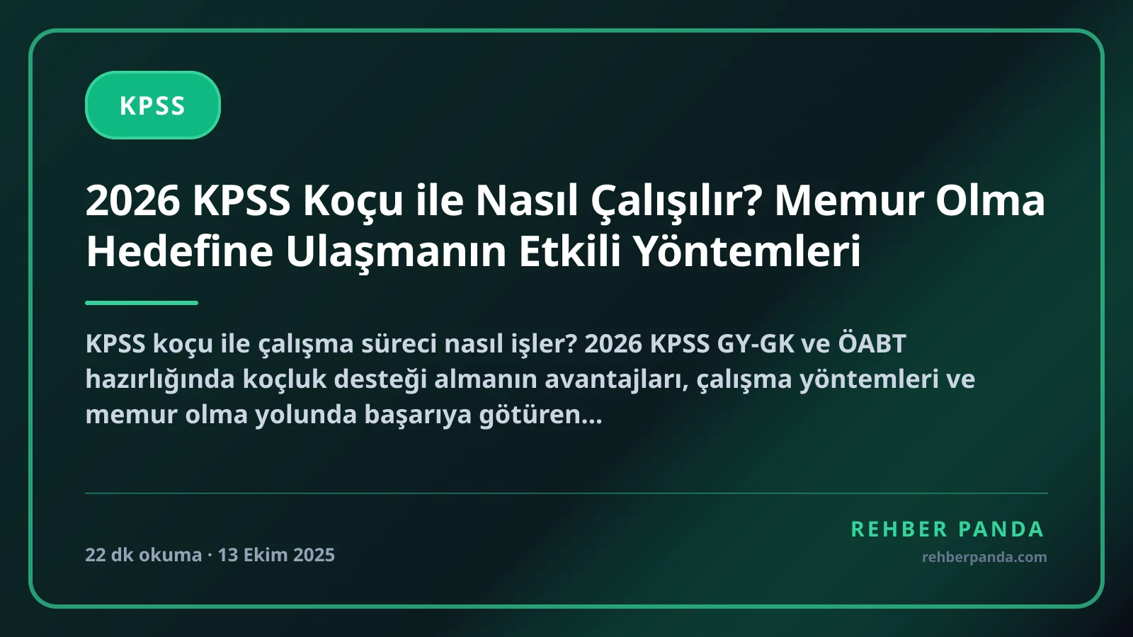 2026 KPSS Koçu ile Nasıl Çalışılır? Memur Olma Hedefine Ulaşmanın Etkili Yöntemleri