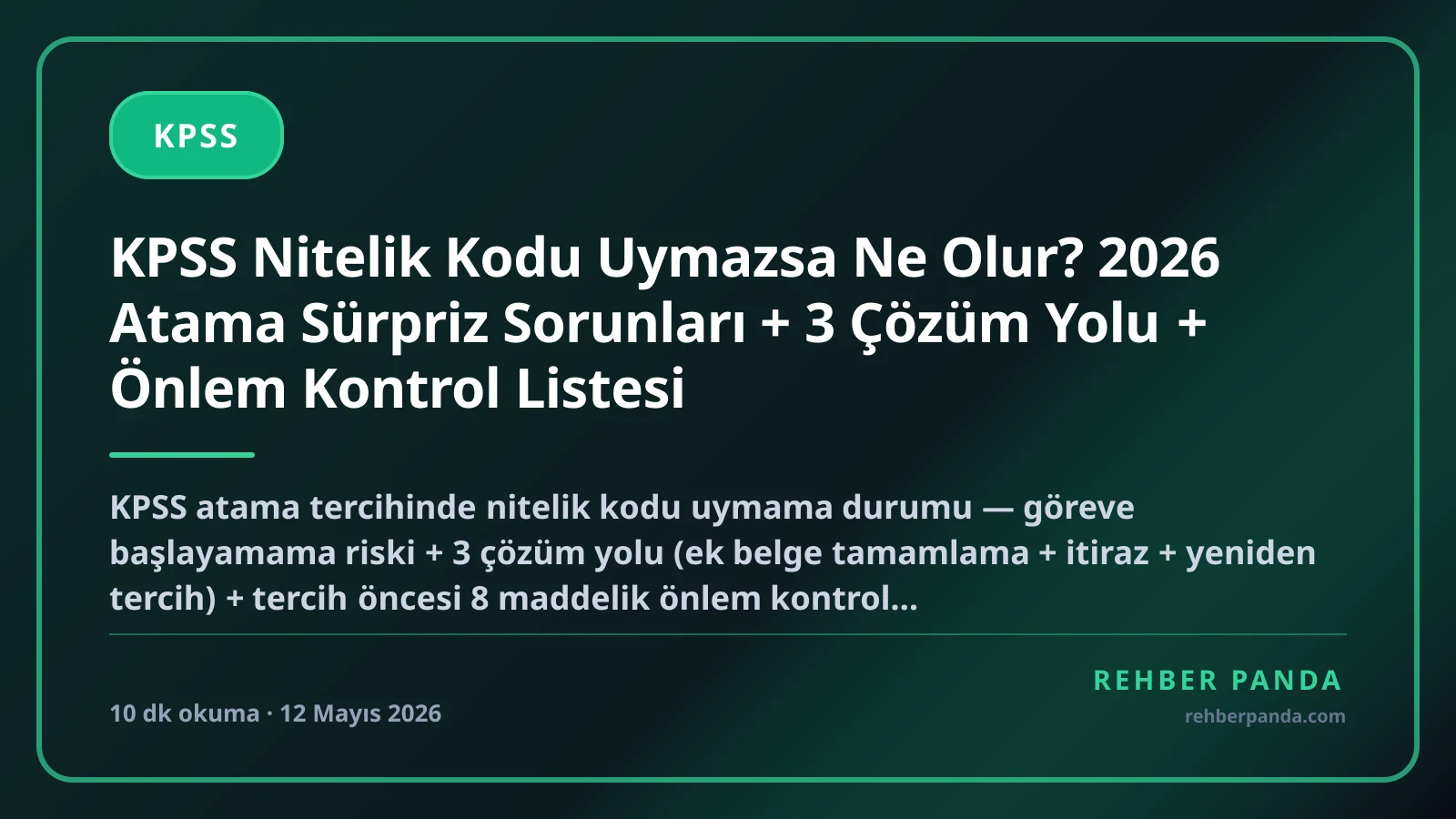 KPSS Nitelik Kodu Uymazsa Ne Olur? 2026 Atama Sürpriz Sorunları + 3 Çözüm Yolu + Önlem Kontrol Listesi