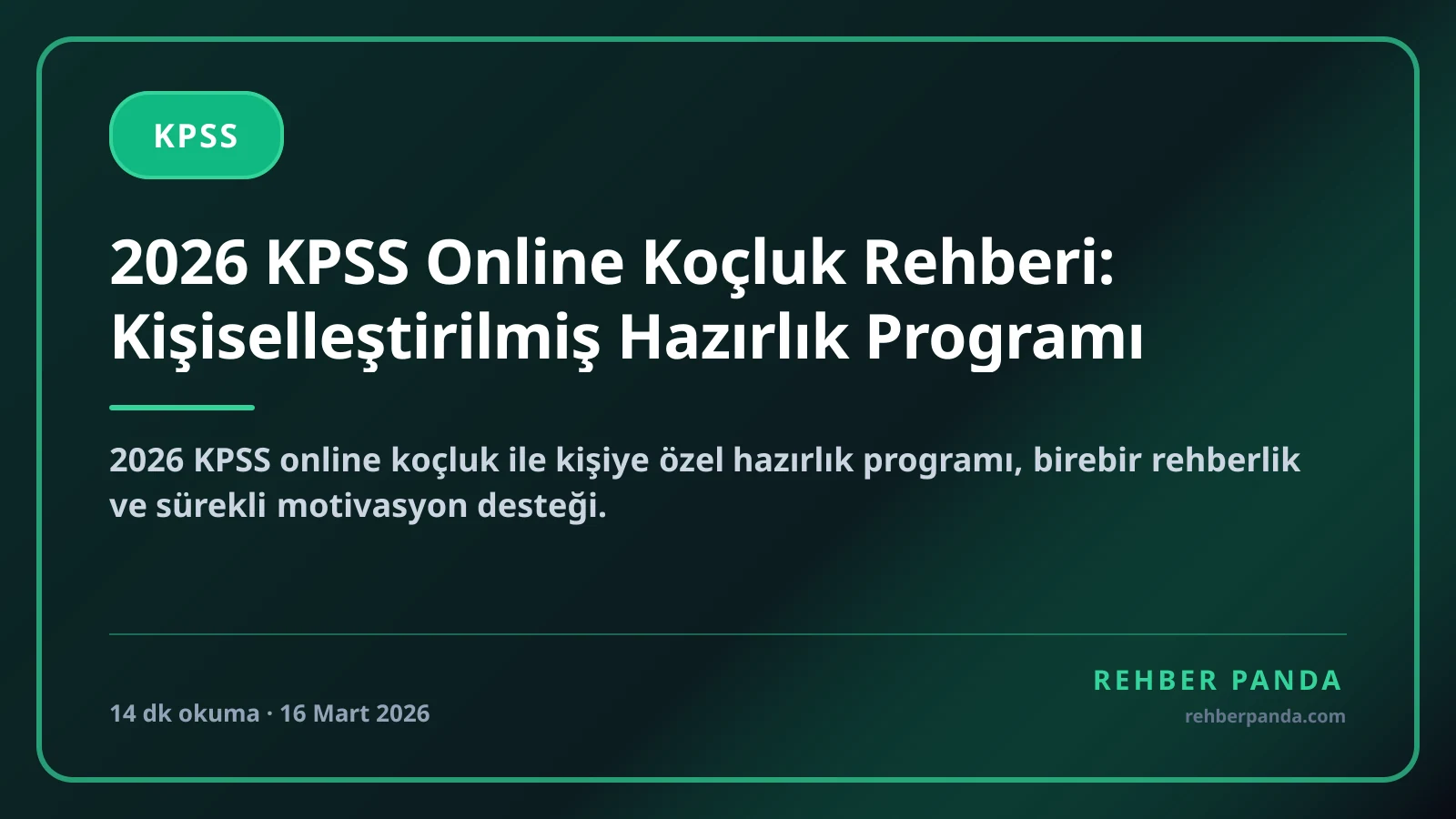 2026 KPSS Online Koçluk Rehberi: Kişiselleştirilmiş Hazırlık Programı