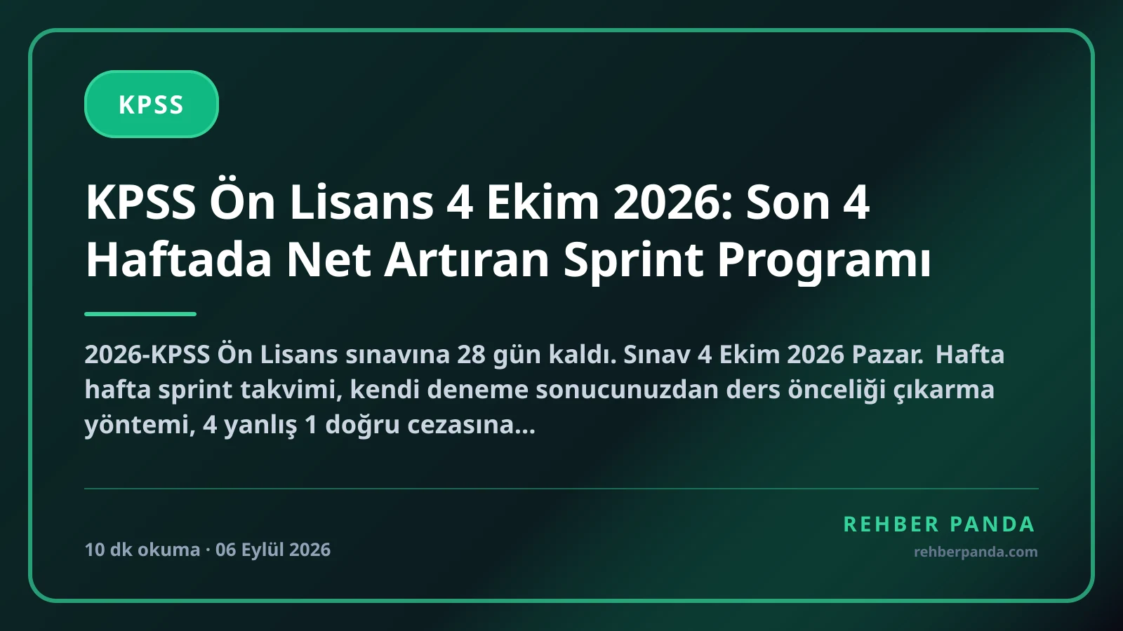 KPSS Ön Lisans 4 Ekim 2026: Son 4 Haftada Net Artıran Sprint Programı