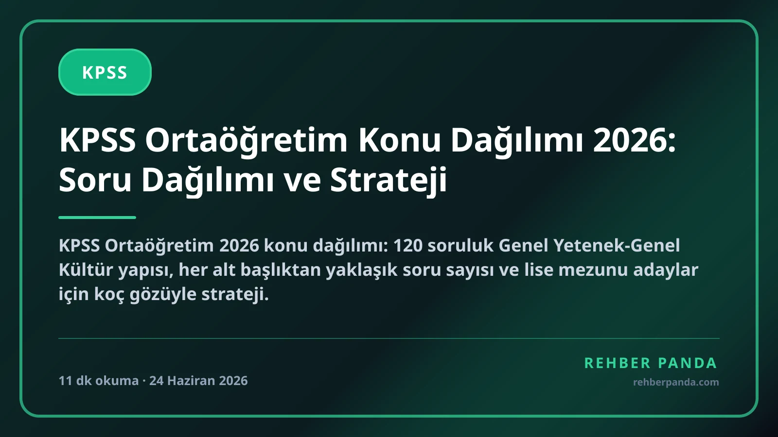 KPSS Ortaöğretim Konu Dağılımı 2026: Soru Dağılımı ve Strateji