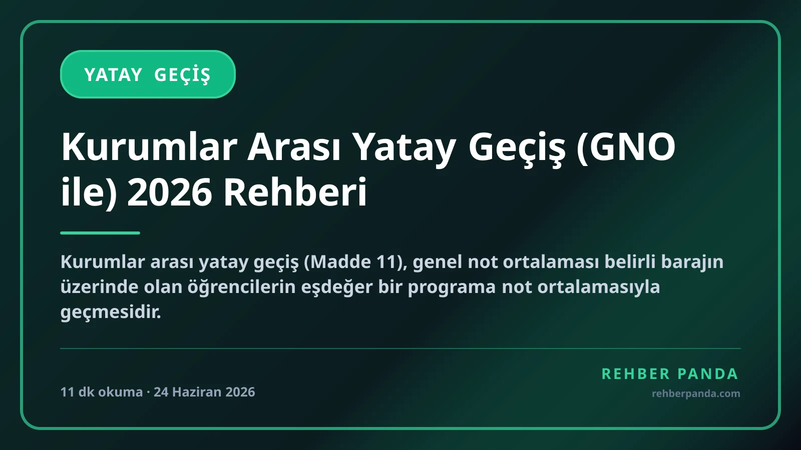 Kurumlar Arası Yatay Geçiş (GNO ile) 2026 Rehberi