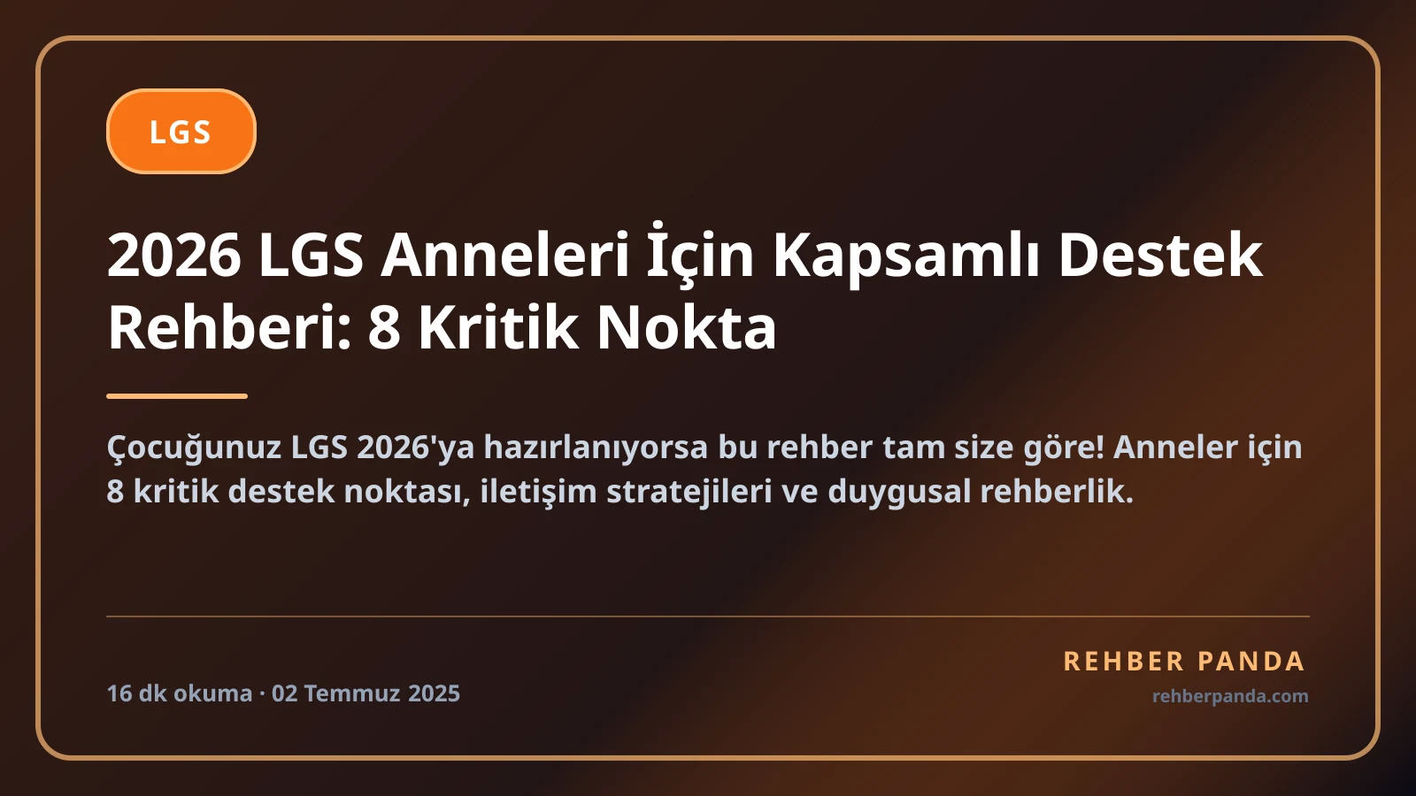 2026 LGS Anneleri İçin Kapsamlı Destek Rehberi: 8 Kritik Nokta