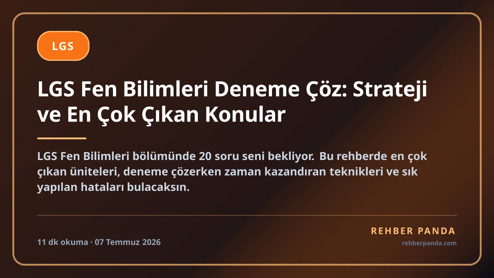 LGS Fen Bilimleri Deneme Çöz: Strateji ve En Çok Çıkan Konular