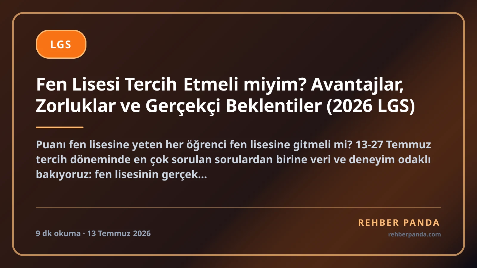 Fen Lisesi Tercih Etmeli miyim? Avantajlar, Zorluklar ve Gerçekçi Beklentiler (2026 LGS)