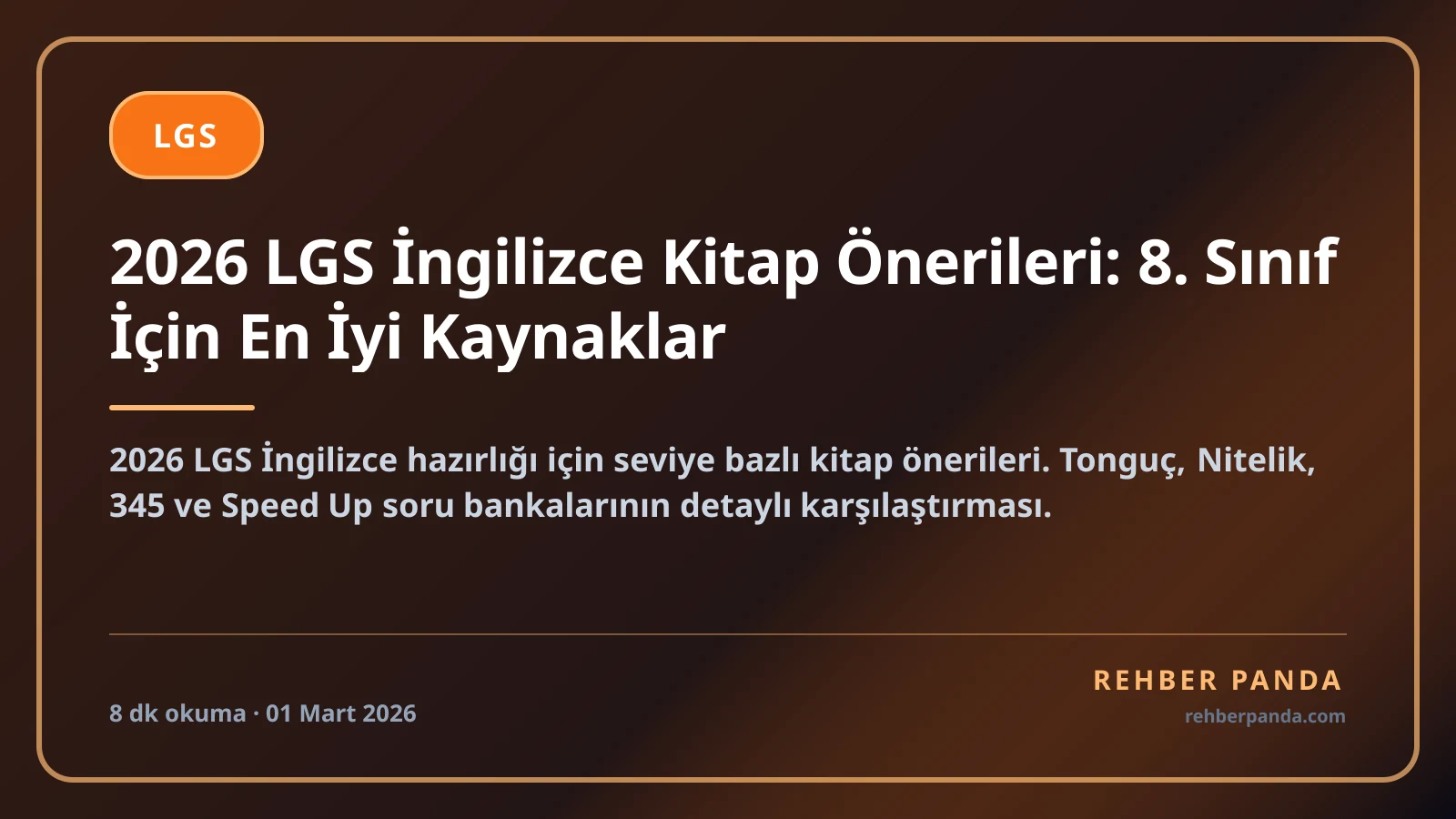 2026 LGS İngilizce Kitap Önerileri: 8. Sınıf İçin En İyi Kaynaklar