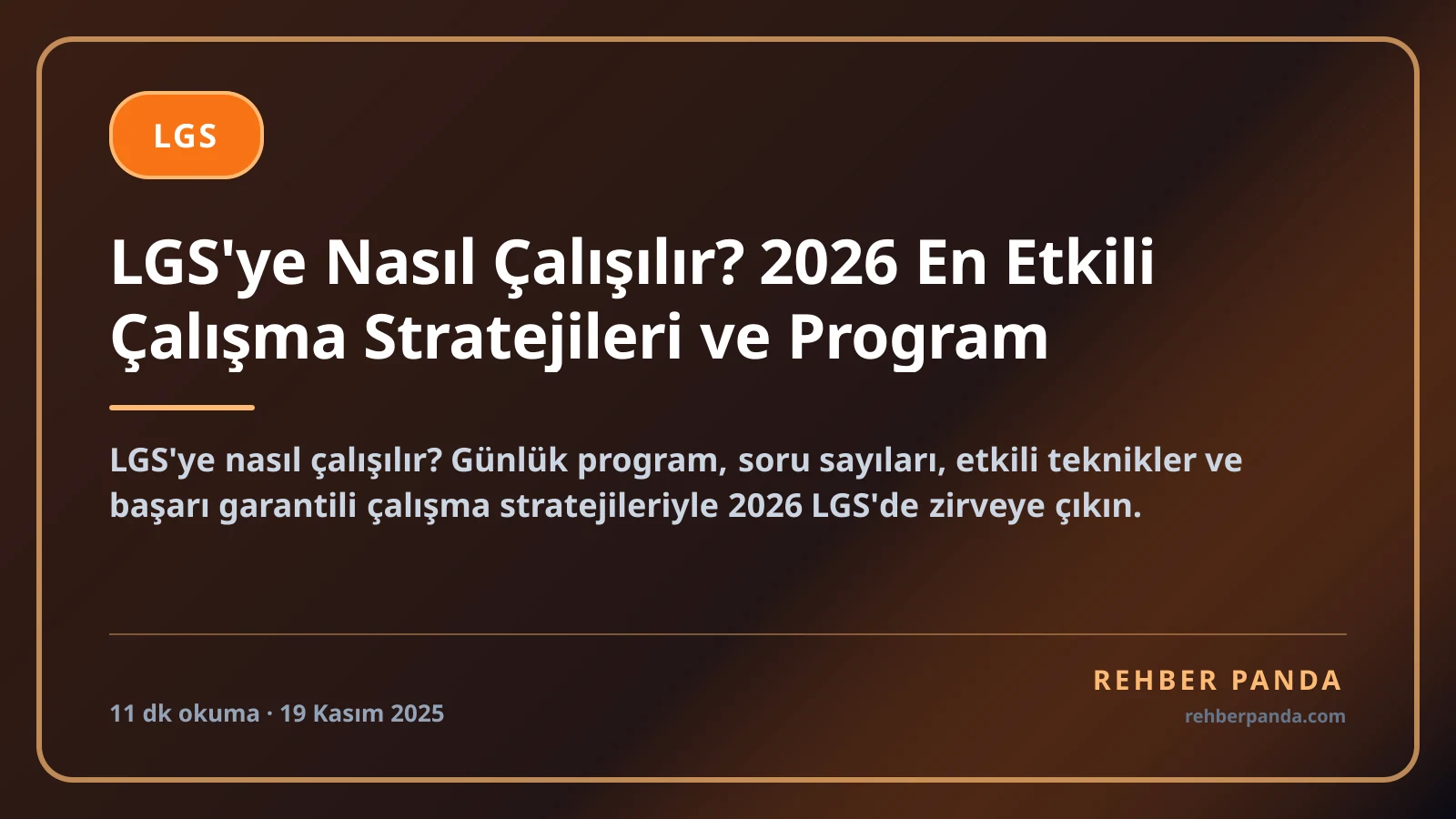 LGS'ye Nasıl Çalışılır? 2026 En Etkili Çalışma Stratejileri ve Program