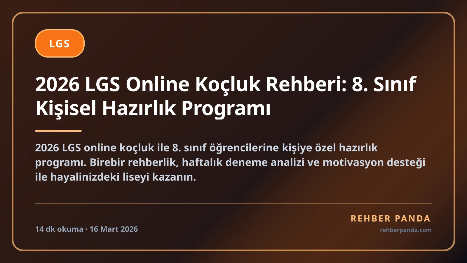 2026 LGS Online Koçluk Rehberi: 8. Sınıf Kişisel Hazırlık Programı