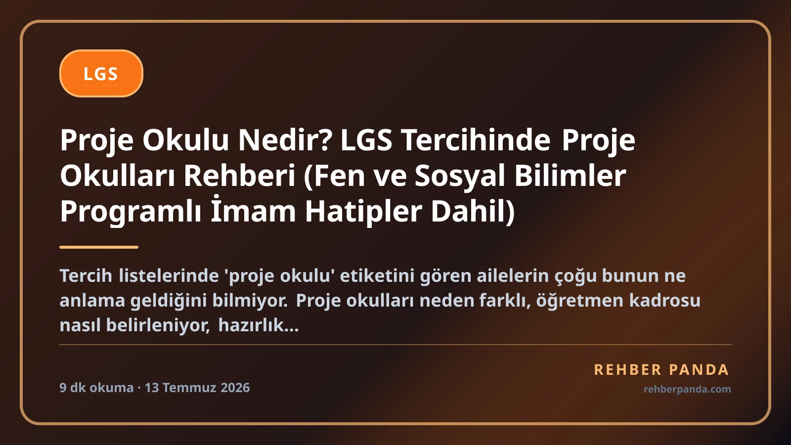 Proje Okulu Nedir? LGS Tercihinde Proje Okulları Rehberi (Fen ve Sosyal Bilimler Programlı İmam Hatipler Dahil)
