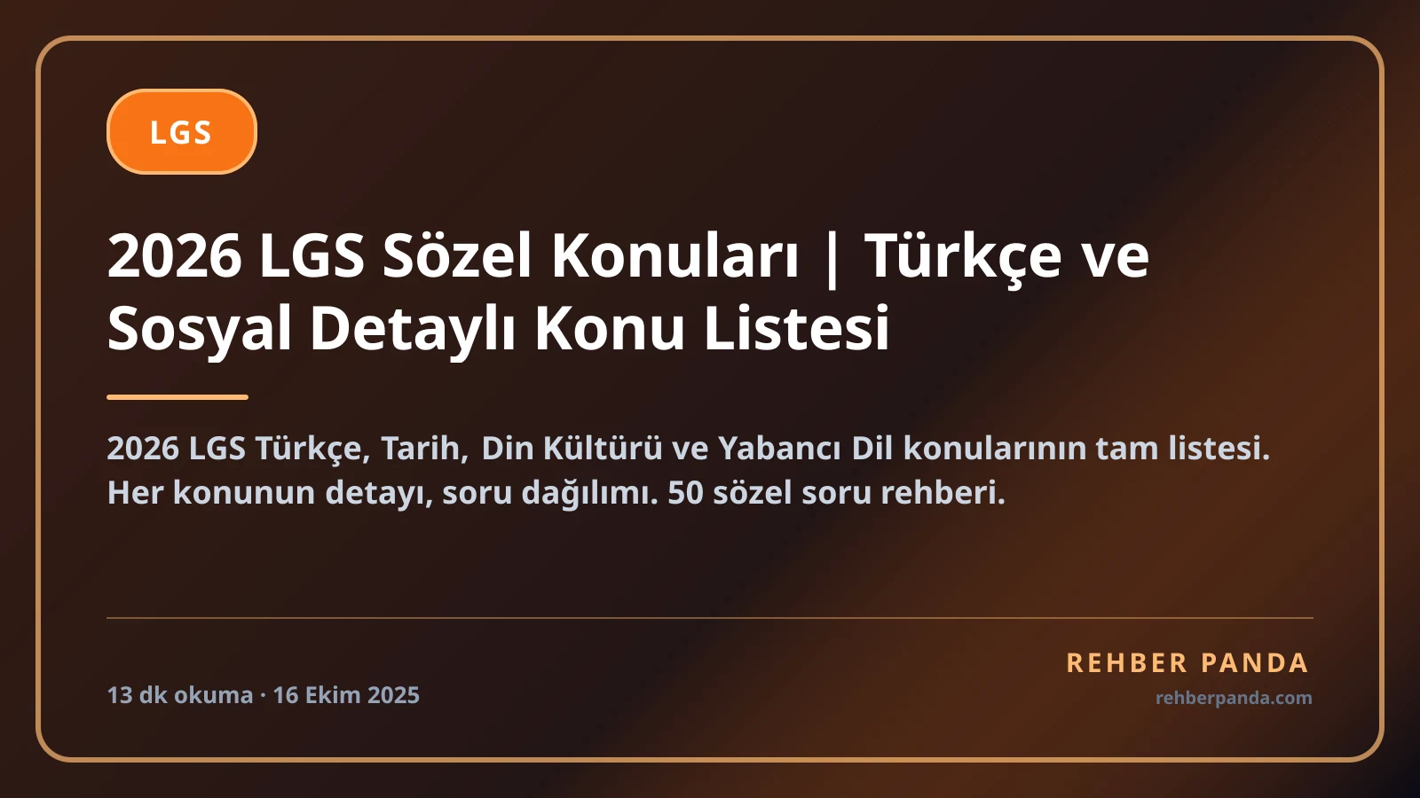 2026 LGS Sözel Konuları | Türkçe ve Sosyal Detaylı Konu Listesi